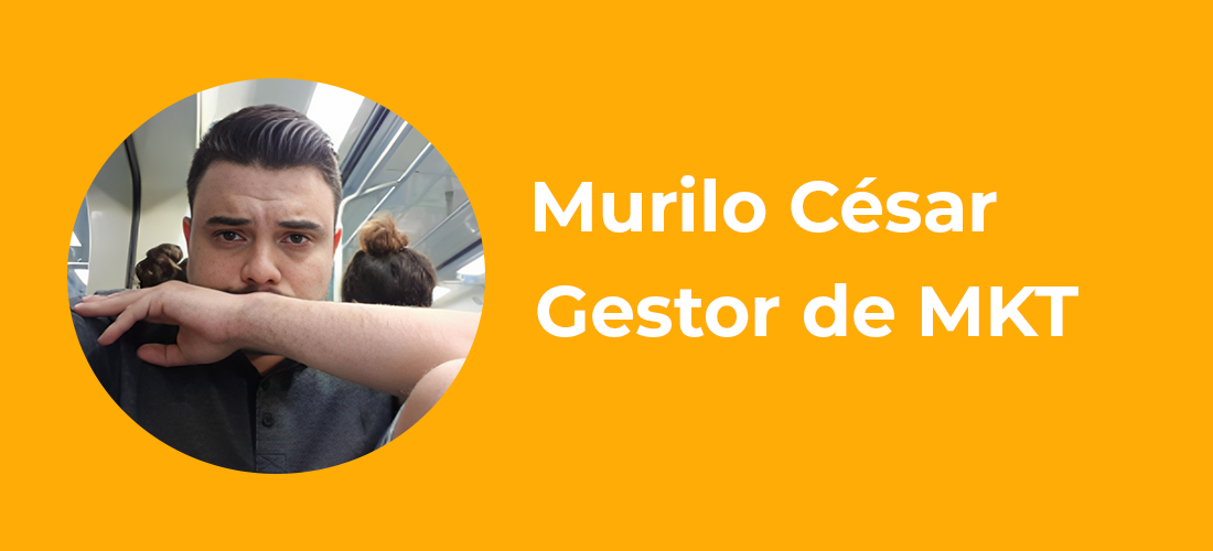 Murilo César – Responsabile marketing